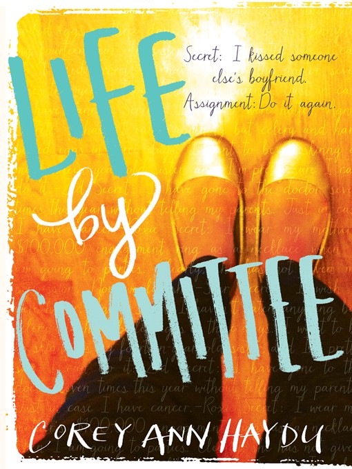 Title details for Life by Committee by Corey Ann Haydu - Wait list